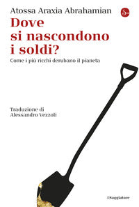 Dove si nascondono i soldi ? 