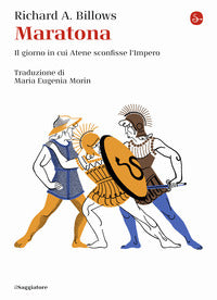 Maratona - il giorno in cui atene sconfisse l'impero 