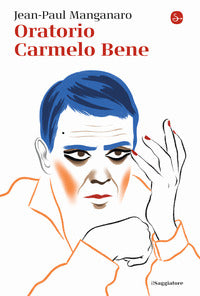 Oratorio carmelo bene 