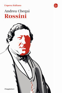 Rossini - l'opera italiana 