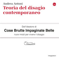 Teoria del disagio contemporaneo 