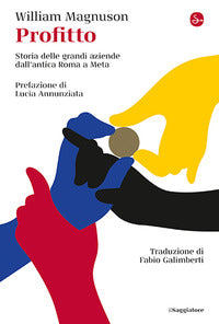Profitto - storia delle grandi aziende dall'antica roma a meta 