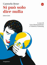 Si puo' solo dire nulla - interviste 