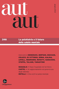 Aut aut 398 la psichiatria e il futuro della salute mentale 