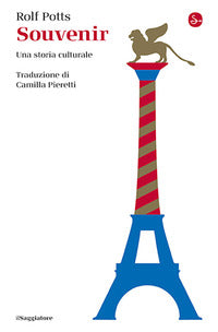 Souvenir - una storia culturale 