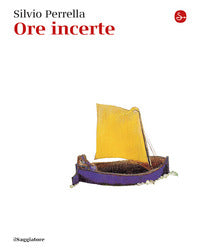 Ore incerte 