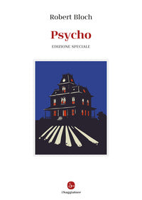 Psycho - edizione speciale 