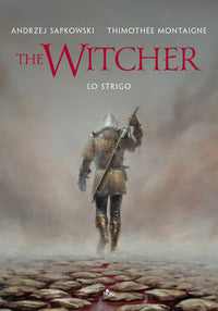 Strigo - the witcher ediz. illustrata 