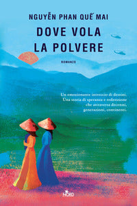 Dove vola la polvere 
