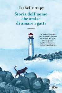 Storia dell'uomo che smise di amare i gatti 