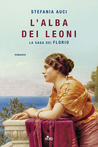 Alba dei leoni - la saga dei florio 