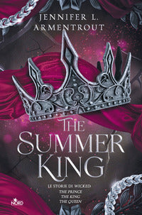 The summer king - le storie di wicked the prince - the king - the queen 