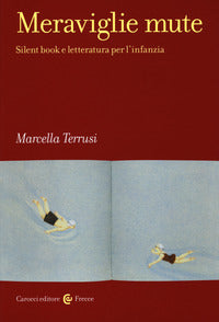 Meraviglie mute 