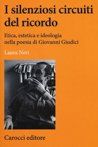 Silenziosi circuiti del ricordo 
