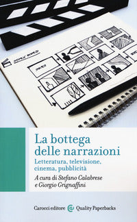 Bottega delle narrazioni - letteratura televisione cinema pubblicita' 