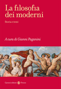 Filosofia dei moderni - storia e temi 