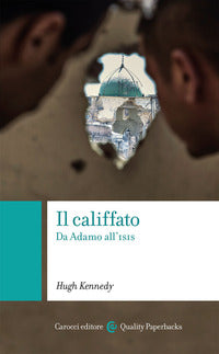 Califfato da adamo all'isis 