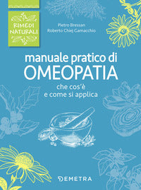 Manuale pratico di omeopatia 