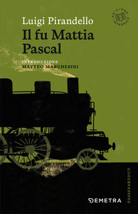 Fu mattia pascal 
