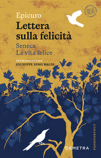 Lettera sulla felicita' - la vita felice 