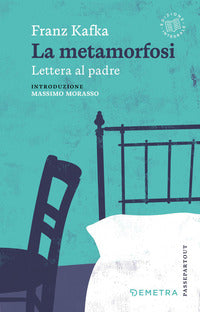 Metamorfosi - lettera al padre 