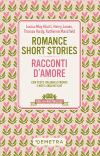 Romance short stories - racconti d'amore 