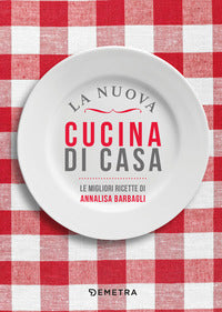 Nuova cucina di casa - le migliori ricette 