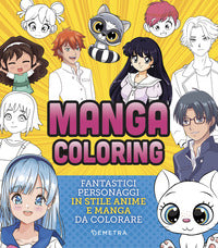 Manga coloring - fantastici personaggi in stile anime e manga da colorare 