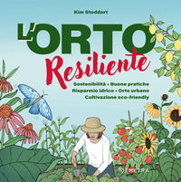 Orto resiliente - sostenibilita' buone pratiche risparmio idrico orto urbano coltivazione eco 