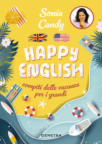 Happy english - compiti delle vacanze per grandi 