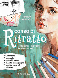 Corso di ritratto - materiali metodi realizzazioni con 4 pastelli a cera 1 matita a 