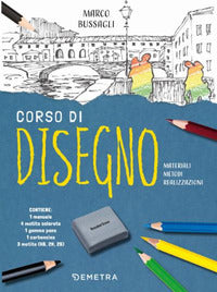 Corso di disegno - materiali metodi realizzazioni 