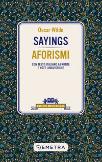 Sayings aforismi - testo italiano a fronte 
