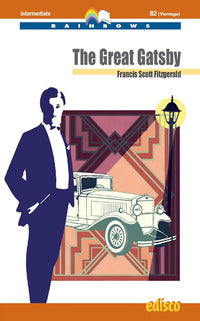 Great gatsby. level b2. intermediate. rainbows readers. con e-book. con espansione online. con c... 