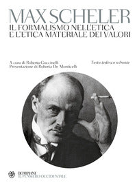 Formalismo nell'etica e l'etica materiale dei valori - testo tedesco a fronte 