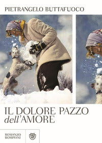 Dolore pazzo dell'amore 