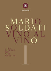 Vino al vino - alla ricerca dei vini genuini 