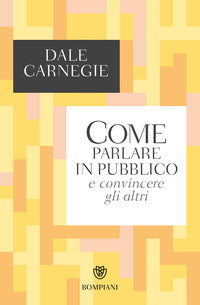 Come parlare in pubblico e convincere gli altri 