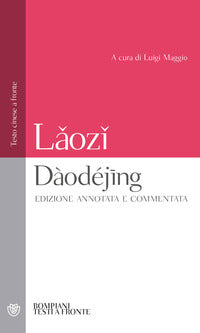 Daodejing - testo cinese a fronte 
