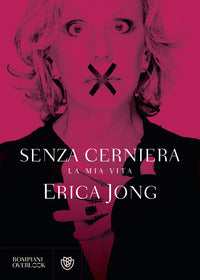 Senza cerniera - la mia vita 