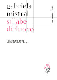 Sillabe di fuoco - testo spagnolo a fronte 