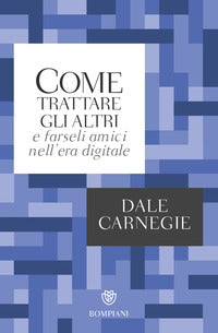 Come trattare gli altri nell'era digitale 