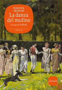 Danza del mulino - la saga di poldark 