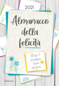 Almanacco della felicita' 2021 