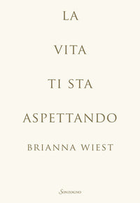 Vita ti sta aspettando 