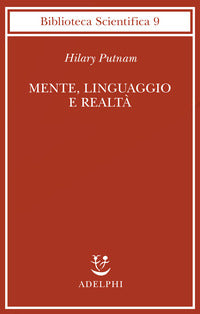 Mente linguaggio e realta' 