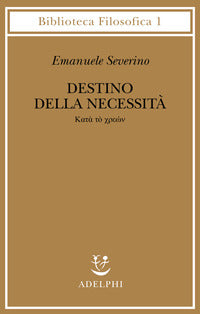 Destino della necessita' 
