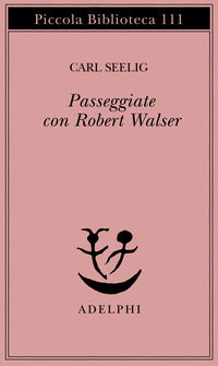 Passeggiate con robert walser 