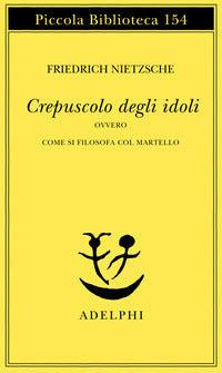 Crepuscolo degli idoli 