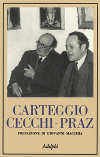 Carteggio cecchi - praz 